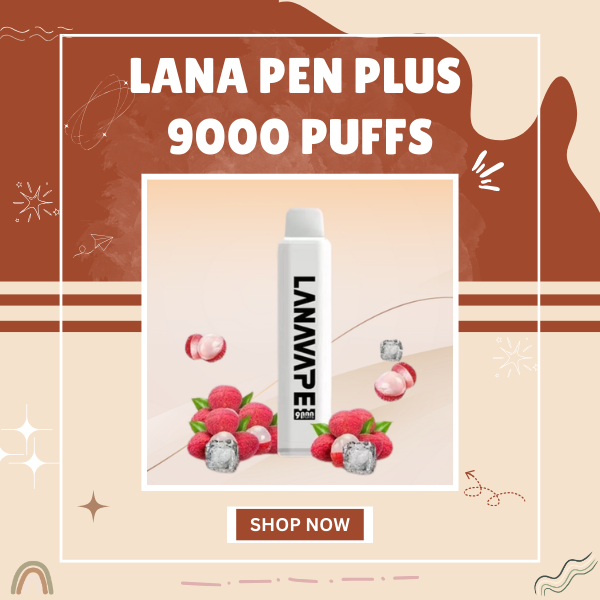 Lana Pen Plus 9000 Puffs